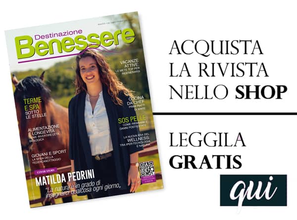 Leggi la rivista Destinazione Benessere n°36